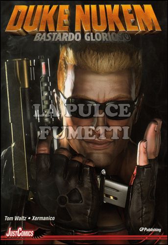 JUST COMICS # 4 - DUKE NUKEM: BASTARDO GLORIOSO